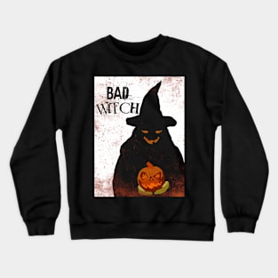 Bad Witch Crewneck Sweatshirt